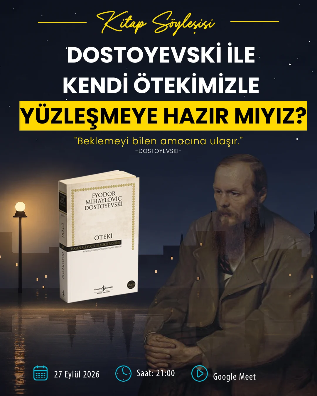 https://vicdanvakfi.org/etkinlik/dostoyevskinin-otekisi-uzerine-bir-soylesi-kendi-otekimizle-yuzlesmeye-hazir-miyiz/