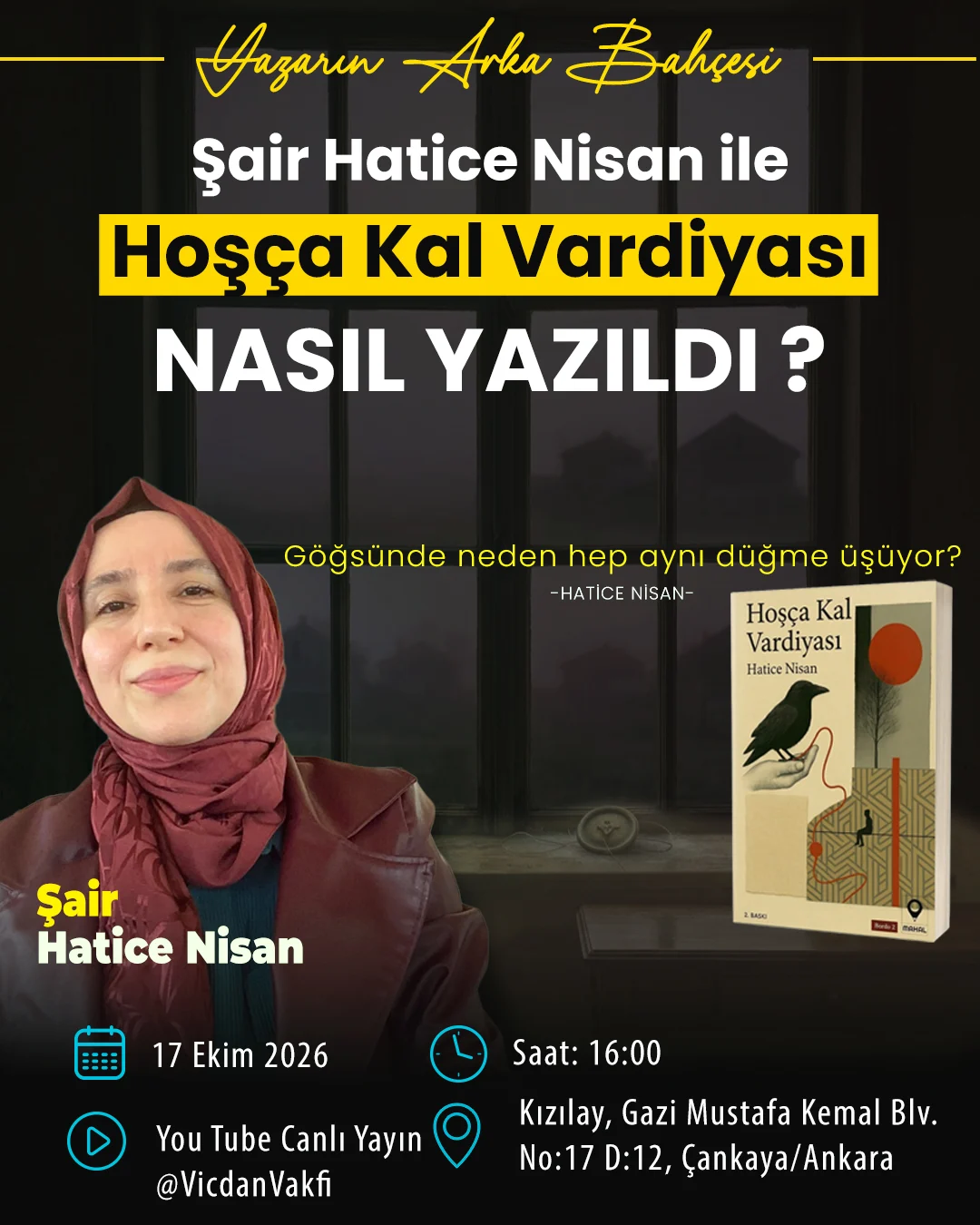 https://vicdanvakfi.org/etkinlik/yazarin-arka-bahcesi-hatice-nisan-hosca-kal-vardiyasinin-perde-arkasini-anlatiyor/